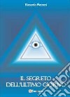 Il segreto dell'ultimo giorno libro