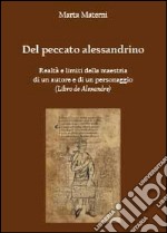 Del peccato alessandrino. Realtà e limite