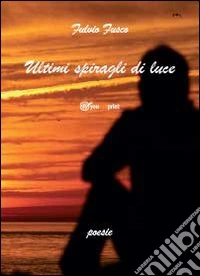 Ultimi spiragli di luce