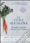 La cura alcalina libro di Domenig Stephan