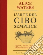 L'arte del cibo semplice libro