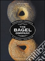 The Bagel Company. Ediz. illustrata libro