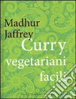 Curry vegetariani facili