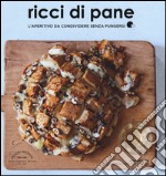 Ricci di pane libro