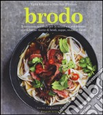 Brodo. Ediz. a colori libro