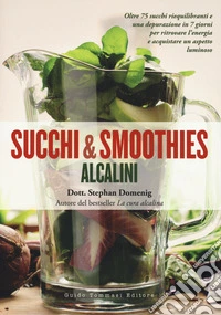 Succhi e smoothies alcalini