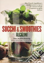 Succhi e smoothies alcalini libro