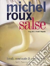 Salse. Fondi, marinate & vinaigrette libro