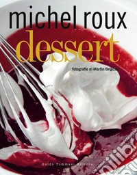 Dessert. Ediz. illustrata