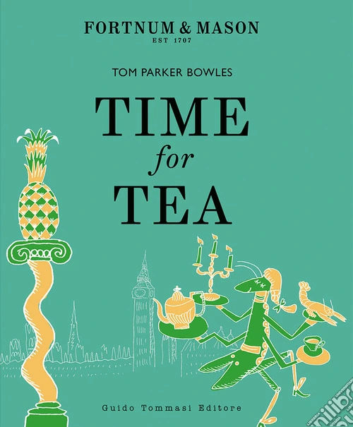 Time for tea. Ediz. italiana