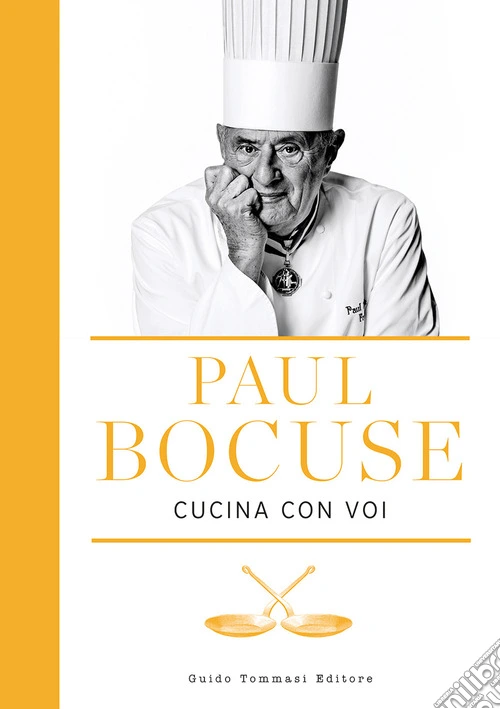 Paul Bocuse cucina con voi