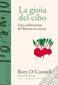 La gioia del cibo libro