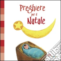 Preghiere per il Natale