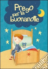 Prego per la buonanotte