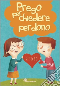 Prego per chiedere perdono