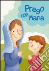 Prego con Maria libro