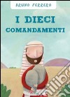 I dieci comandamenti libro