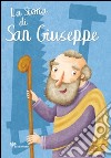 La storia di San Giuseppe libro