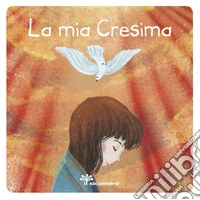 La mia cresima