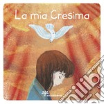 La mia cresima libro