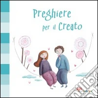 Preghiere per il creato