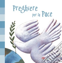 Preghiere per la pace