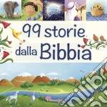 99 storie dalla Bibbia libro