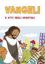 Vangeli e atti degli apostoli libro