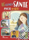 Le grandi sante amiche di Gesù libro di Fabris Francesca Pandini Antonella