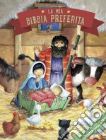 La mia Bibbia preferita. Ediz. a colori libro