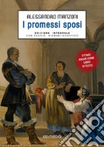 I promessi sposi. Ediz. integrale libro