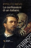 Le confessioni di un italiano libro