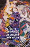 Le vergini delle rocce libro