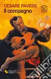 Il compagno. Con espansione online libro