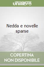 Nedda e novelle sparse libro