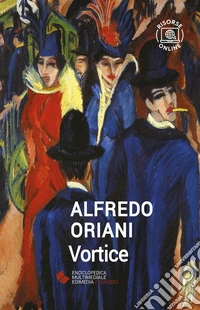 Vortice. Con espansione online