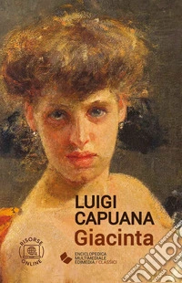 Giacinta. Con espansione online libro