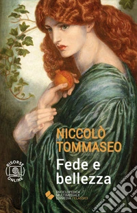 Fede e bellezza. Con espansione online
