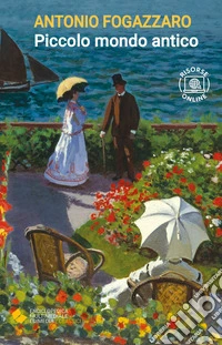 Piccolo mondo antico. Con espansione online libro