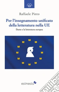 Per l'insegnamento unificato della letteratura nella UE libro