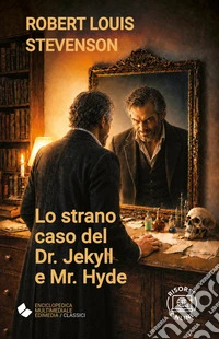 Lo strano caso del Dr. Jekyll e Mr. Hyde libro