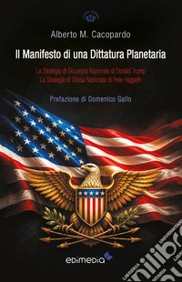 Il manifesto di una dittatura planetaria
