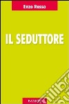 Il seduttore libro