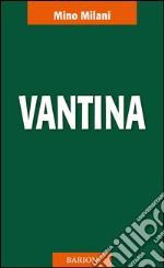 Vantina libro