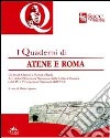 Quaderni di Atene e Roma. Atti del 4° e 5° Congresso nazionale dell'AICC e atti della 2° Giornata nazionale della cultura classica. Vol. 3: Gli studi classici e l'Unità d'Italia libro