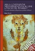 Sulla Costituzione nell'esperienza di alcune logiche del pensiero. In costante riferimento ad esperinza e giudizio di Husserl libro