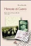 Memorie di guerra. Diario e lettere di Francesco Borrello (1939-1946) libro