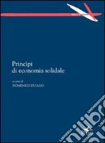 Principi di economia solidale libro