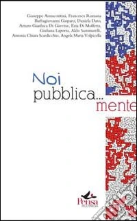 Noi pubblica... mente