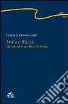 Storia e libertà. Quattro passi con Hegel e Tolstoj libro di Scognamiglio Carlo